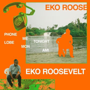 the album cover for Eko Roosevelt - Phone Me Tonight / Lobe Mon Ami (Ep)