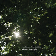 the album cover for Jem Finer  / Matthias,John - Almost Starlight