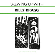 the album cover for Billy Bragg - Brewing Up With [Solid Dark Green]