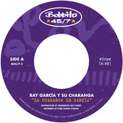 the album cover for Ray Garci­a y Su Charanga - "La Charanga de Garcia" b/w "Para Ti" [Opaque White 7” in paper sleeve]