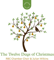 the album cover for Royal Birmingham Conservatoire Chamber Choir - Twelve Days Of Christmas