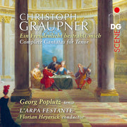 the album cover for Georg Poplutz - Graupner: Complete Cantatas For Tenor