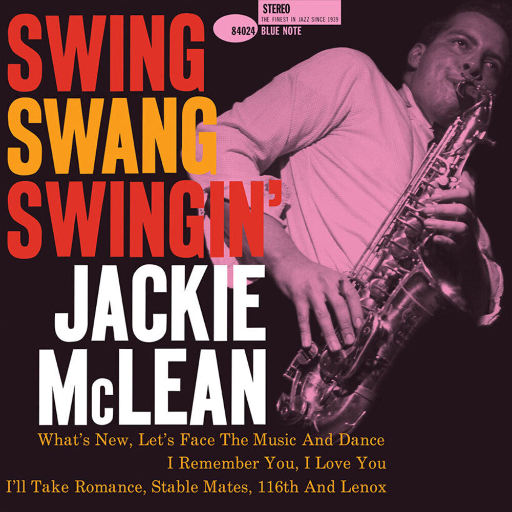 the album cover for Jackie Mclean - Swing Swang Swingin (Blue Note Classic Vinyl Ed)