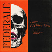 the album cover for Federale - Love & Other Lies [Magenta]
