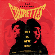 the album cover for The Courettes - Hold On, We're Comin' - Deluxe Edition