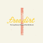the album cover for Long Memory: 20 Years Of Free Dirt Records / Var - Long Memory: 20 Years Of Free Dirt Records / Var