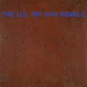 the album cover for U.S. Rip Van Winkle - U.S. Rip Van Winkle