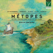 the album cover for Giulia Contaldo - Metopes: Myths Legends & Tales At The Piano (Ita)
