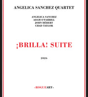 the album cover for Angelica Sanchez - Brilla Suite
