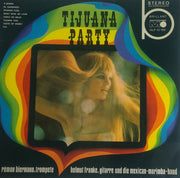 Rémon Biermann, Helmuth Franke Und Die Mexican-Marimba-Band : Tijuana Party (LP, Album)