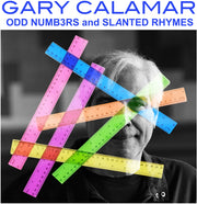 the album cover for Gary Calamar - Odd Numb3rs And Slanted Rhymes