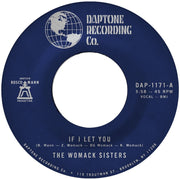the album cover for Womack Sisters - If I Let You B/W If I Let You (Instrumental)