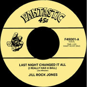 the album cover for Jill Rock Jones - Last Night Changed It All