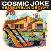 the album cover for Cosmic Joke - Suburban Decay