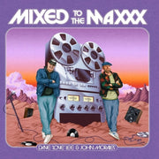 the album cover for Dave Lee  Love / Morales,John - Mixed To The Maxxx