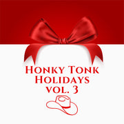 the album cover for Honky-Tonk Holidays: Vol.3 / Various - Honky-Tonk Holidays: Vol.3 / Various (Mod)