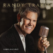 the album cover for Randy Travis - Same Old Way (Jewl)
