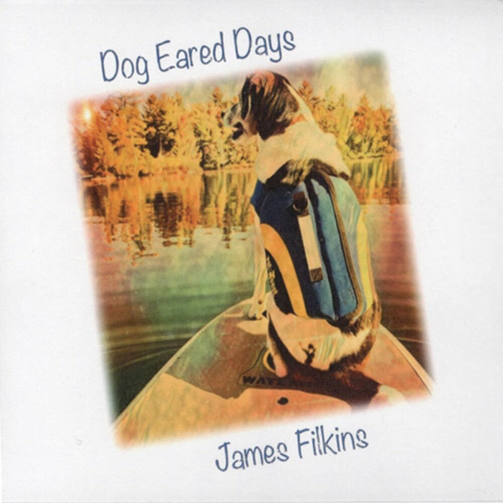the album cover for James Filkins - Dog Eared Days (Wal) (Eco)
