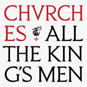 the album cover for CHVRCHES - All The King's Men [Card Wallet]