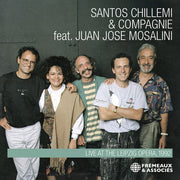 the album cover for SANTOS CHILLEMI - Santos Chillemi & Compagnie - Live At The Liepzig