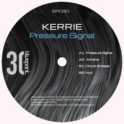 the album cover for Kerrie - Pressure Signal (Ep)