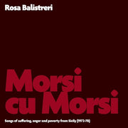 the album cover for Rosa Balistreri - Morsi Cu Morsi