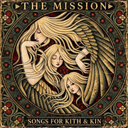 the album cover for Mission - Songs For Kith And Kin