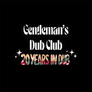 the album cover for Gentleman's Dub Club - 20 Years In Dub (Box)