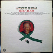 Bing Crosby : A Time To Be Jolly (LP)