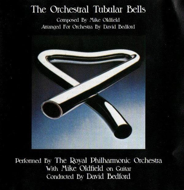 The Royal Philharmonic Orchestra* With Mike Oldfield Conducted By David Bedford : The Orchestral Tubular Bells (LP, Album)