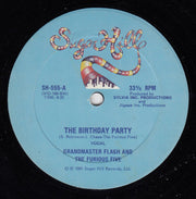 Grandmaster Flash And The Furious Five* : The Birthday Party (12")