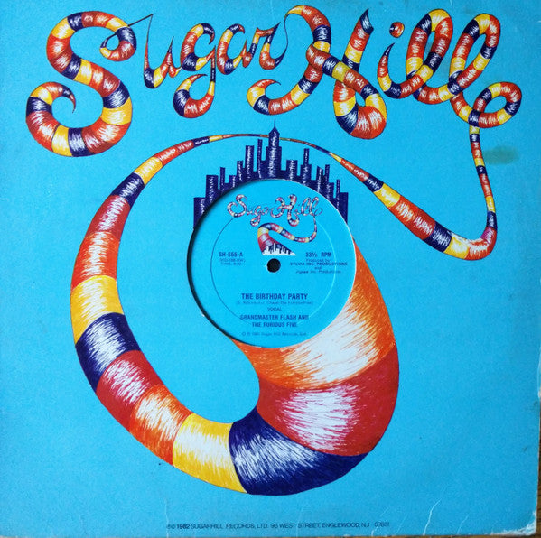 Grandmaster Flash And The Furious Five* : The Birthday Party (12")