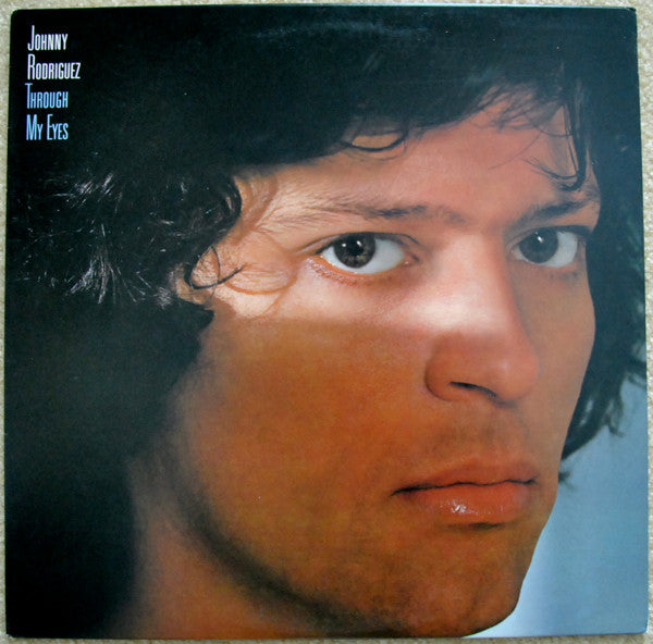 Johnny Rodriguez (4) : Through My Eyes (LP, Album, Ter)