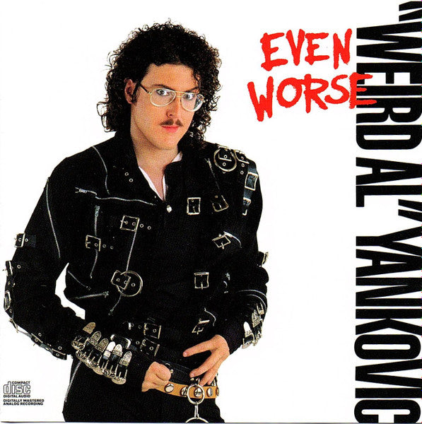"Weird Al" Yankovic : Even Worse (CD, RE, RP)