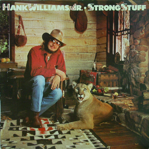 Hank Williams, Jr.* : Strong Stuff (LP, Album, SP)