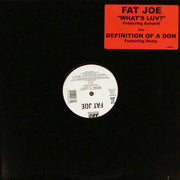 Fat Joe : What's Luv? / Definition Of A Don (12")