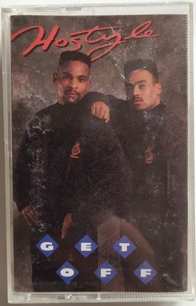 Hostyle (2) : Get Off (Cass, Album)