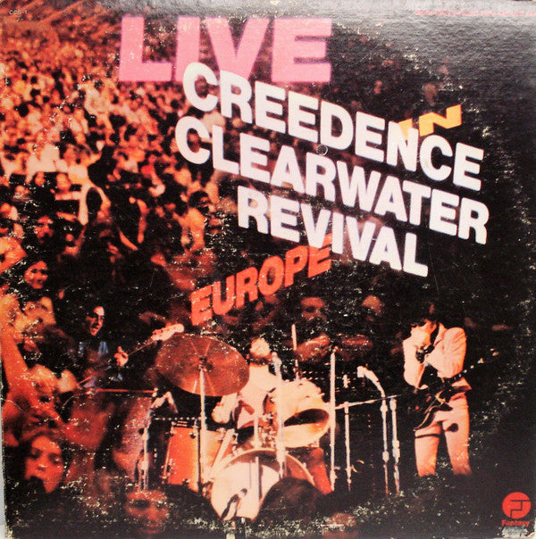 Creedence Clearwater Revival : Live In Europe (2xLP, Album, RE, Pit)