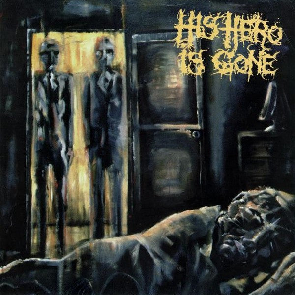 His Hero Is Gone : The Dead Of Night In Eight Movements (7")