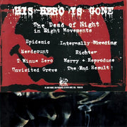 His Hero Is Gone : The Dead Of Night In Eight Movements (7")