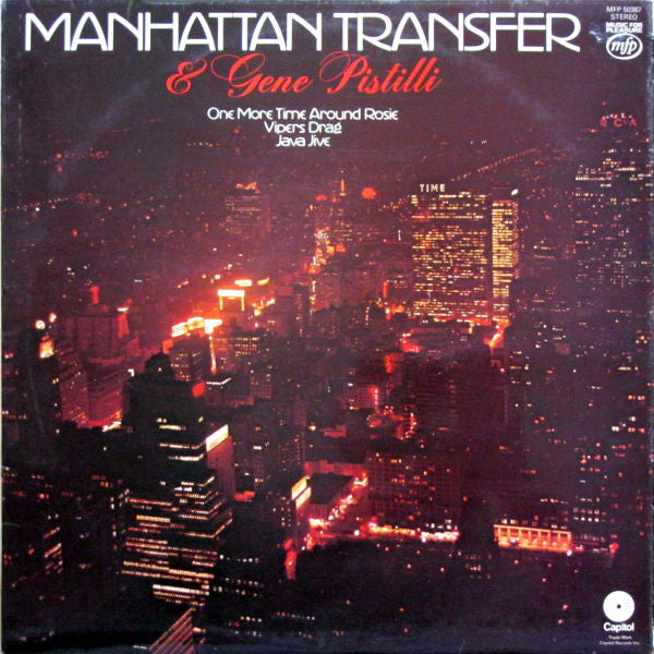 Manhattan Transfer* & Gene Pistilli* : Manhattan Transfer And Gene Pistilli (LP, Album, RE, RP)