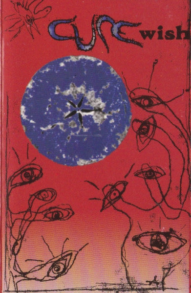 The Cure : Wish (Cass, Album, Club)