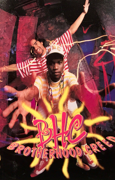 Brotherhood Creed : Brotherhood Creed (B.H.C.) (Cass, Album)