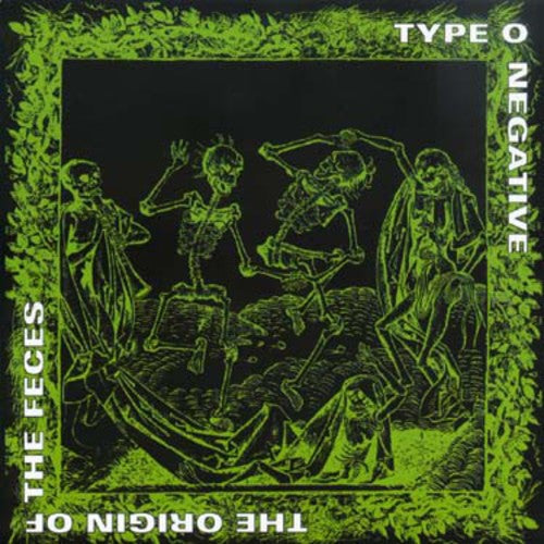 the album cover for Type O Negative - Origin of Feces