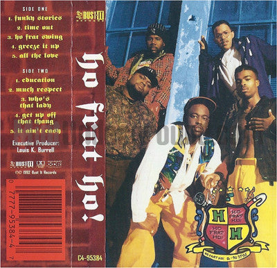 Ho Frat Ho!* : Ho Frat Ho! (Cass, Album)