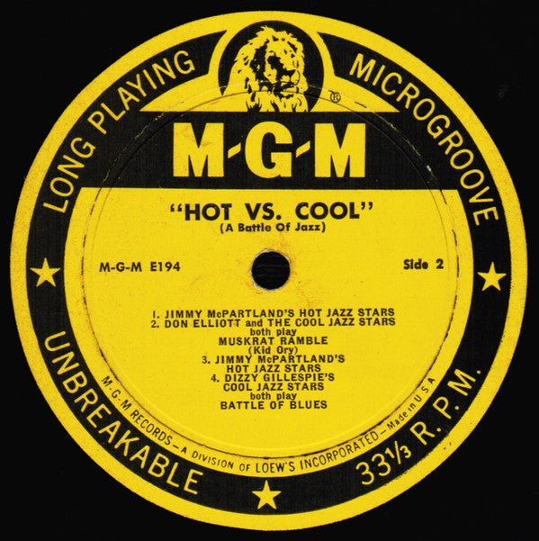 Jimmy McPartland and Jimmy McPartland's Hot Jazz Stars / Dizzy Gillespie and Dizzy Gillespie's Cool Jazz Stars : Hot Vs. Cool (A Battle Of Jazz) (10", Album)