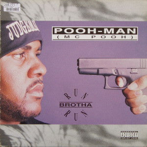 Pooh-Man : Run Brotha Run (12")
