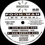 Pooh-Man : Run Brotha Run (12")