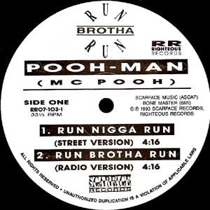 Pooh-Man : Run Brotha Run (12")