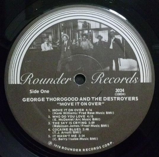 George Thorogood & The Destroyers : Move It On Over (LP, Album, Wak)